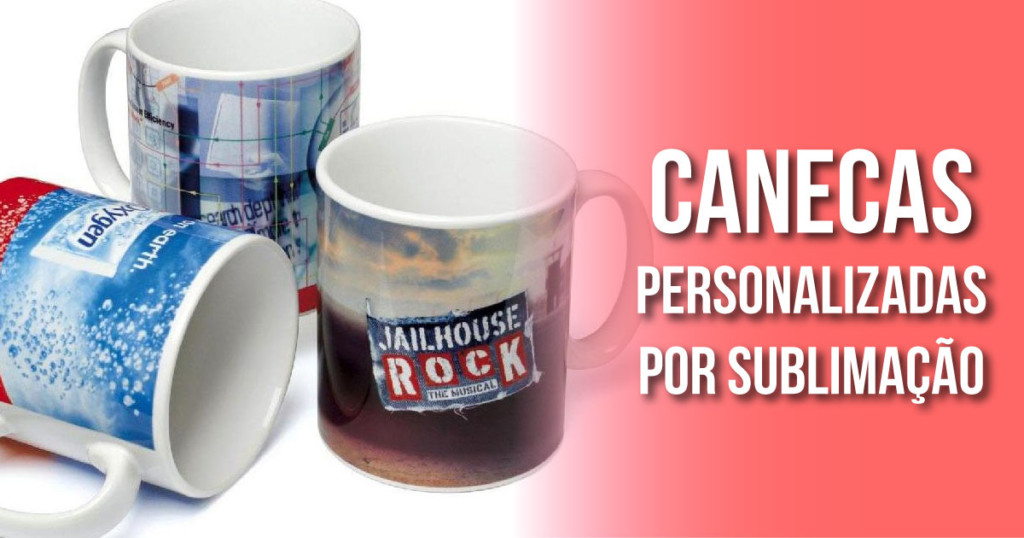Canecas para sublimação - Como estampar? Onde comprar?