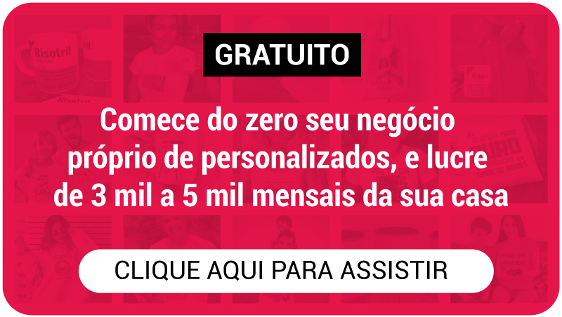 Comece do zero seu negócio de Personalizados, e lucre de 3 mil a 5 mil mensais da sua casa, trabalhando 2 horas por dia, sem precisar de máquinas